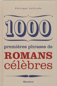 1000 premières phrases de romans célèbres