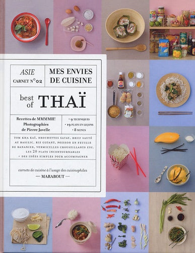Mes envies de cuisine : Best of Thaï
