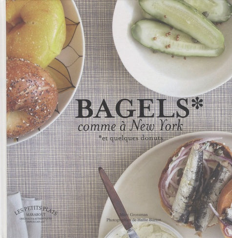 Bagels comme à New York: Et quelques donuts