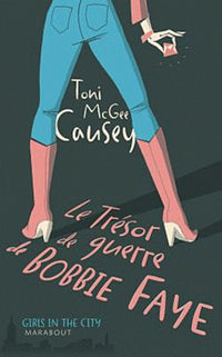 Le Trésor de guerre de Bobbie Faye
