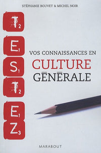 Testez vos connaissances en culture générale