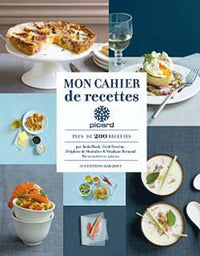Mon cahier de recettes Picard: 213 kits à cuisiner et autres gourmandises