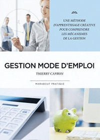 Gestion : mode d'emploi