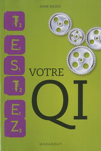 Testez votre QI: Tests de quotient intellectuel