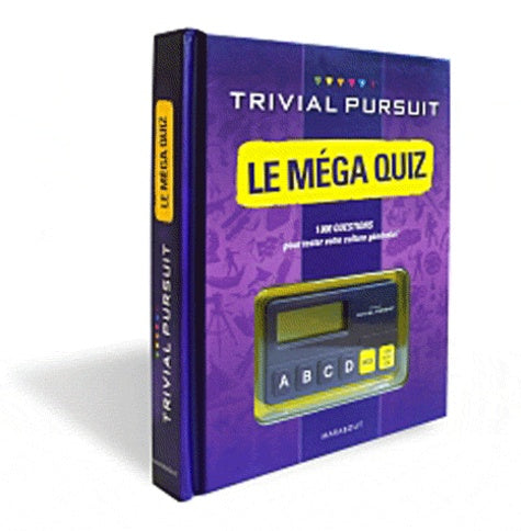 Trivial Pursuit Le méga quiz: 1000 questions pour tester votre culture générale