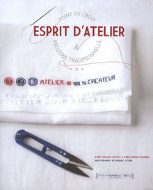 Esprit d'atelier : Point de croix - Broderie traditionnelle