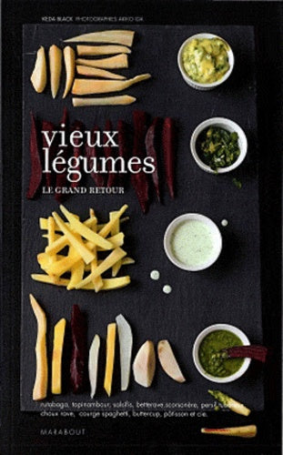 Vieux légumes: Le grand retour