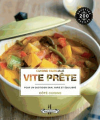 Cuisine familiale vite prête