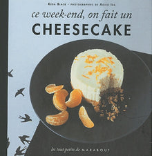 Ce week-end, on fait un cheescake