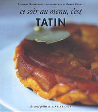Ce soir au menu, c'est tatin