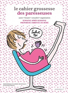 Les Paresseuses - Mon cahier grossesse