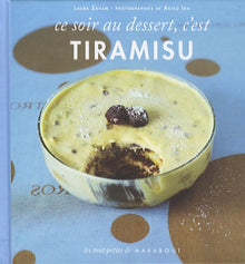 Ce soir au dessert, c'est tiramisu & délices d'Italie