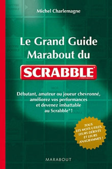 Le guide Marabout du Scrabble