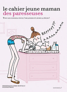 Le cahier jeune maman des Paresseuses