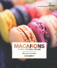 Macarons & tout petits gâteaux
