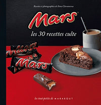 Mars: Les 30 recettes cultes