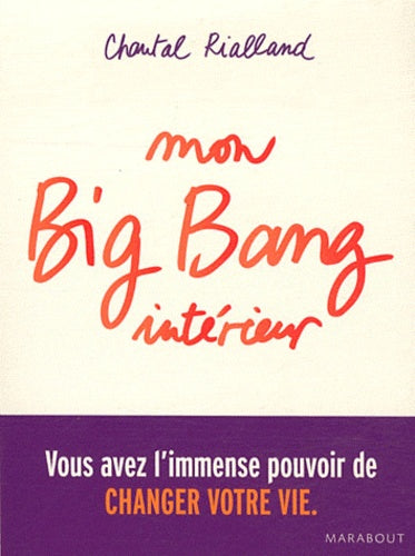 Mon Big Bang intérieur