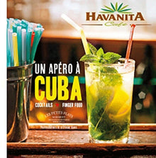 Un apéro à Cuba: Cocktails et finger food