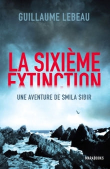 La sixième extinction