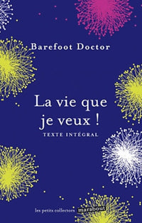 La vie que je veux