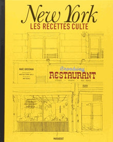 Les recettes culte - New York