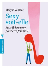 Sexy soit-elle