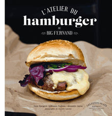 L'atelier du hamburger de Big Fernand