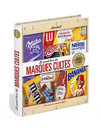 Le grand livre des marques cultes