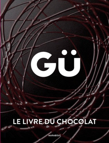Gü, le livre du chocolat