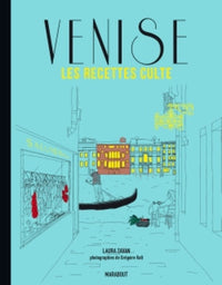 Les recettes culte - Venise