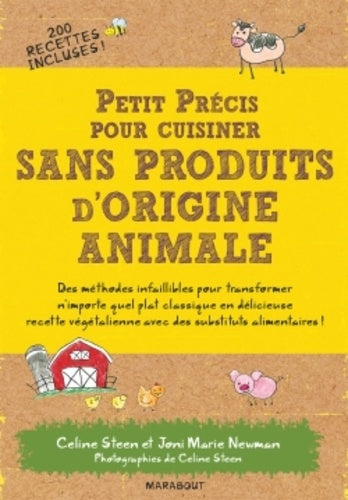 Petit précis pour cuisiner sans produits d'origine animale