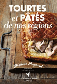 Tourtes et pâtés de nos régions