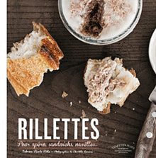 Rillettes maison pour apéros, sandwichs, navettes...
