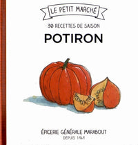 Potiron: Les recettes de saison