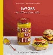 Savora: Les 30 recettes culte