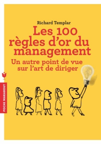 Les 100 règles d'or du management