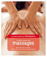 Le grand guide des massages