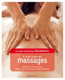 Le grand guide des massages