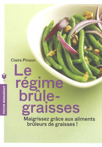 Le régime brûle-graisse