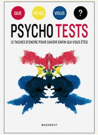 Psycho tests, 12 taches d'encre pour savoir enfin qui vous êtes