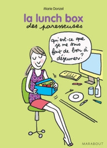 La lunch box des paresseuses