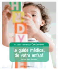 Doctissimo Le guide médical de votre enfant