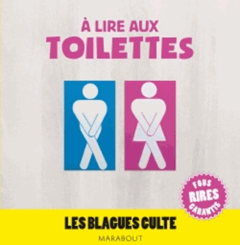 A lire aux toilettes