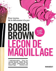 Leçon de maquillage: Pour toutes, de la débutante à la pro