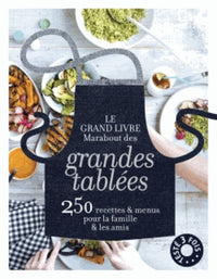 Le grand livre Marabout des grandes tablées pour recevoir