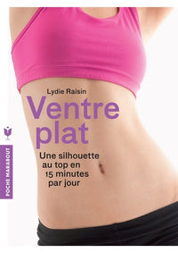 Ventre plat: Une silhouette au top en 15 minutes par jour