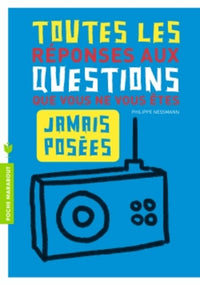 Toutes les réponses aux questions que vous ne vous êtes jamais posées: L'intégrale !