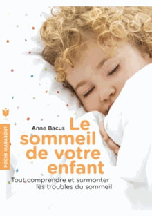 Le sommeil de votre enfant