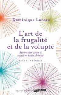 L'art de la frugalité et de la volupté