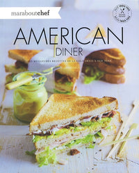 American diner: Les meilleures recettes de la Californie à New York